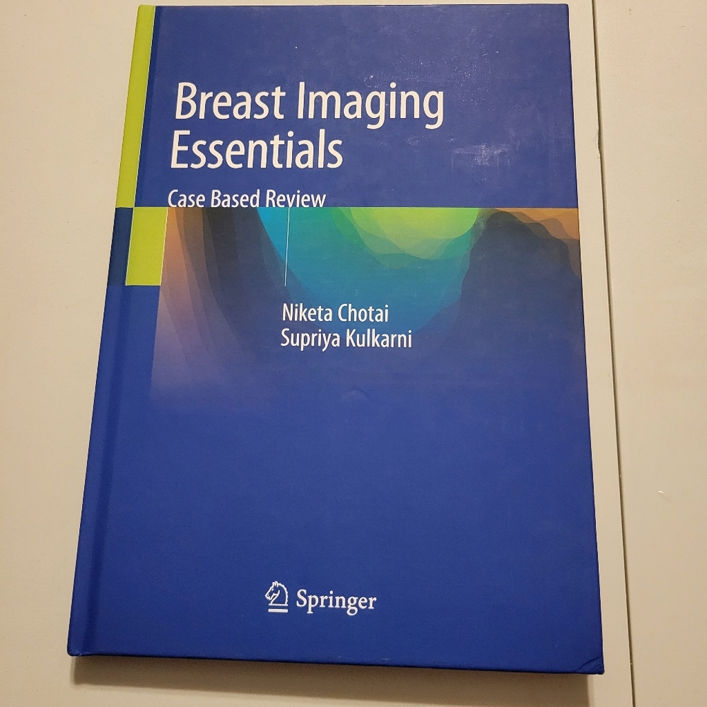 Breast Imaging Essentials: Case Based Review by Niketa Chotai Hardcover Textbook